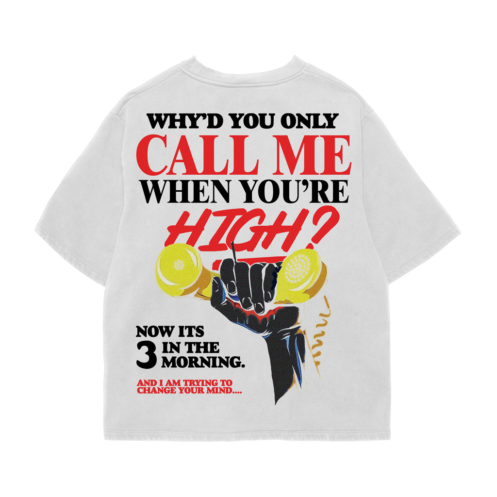 Call Me High Oversized Tee