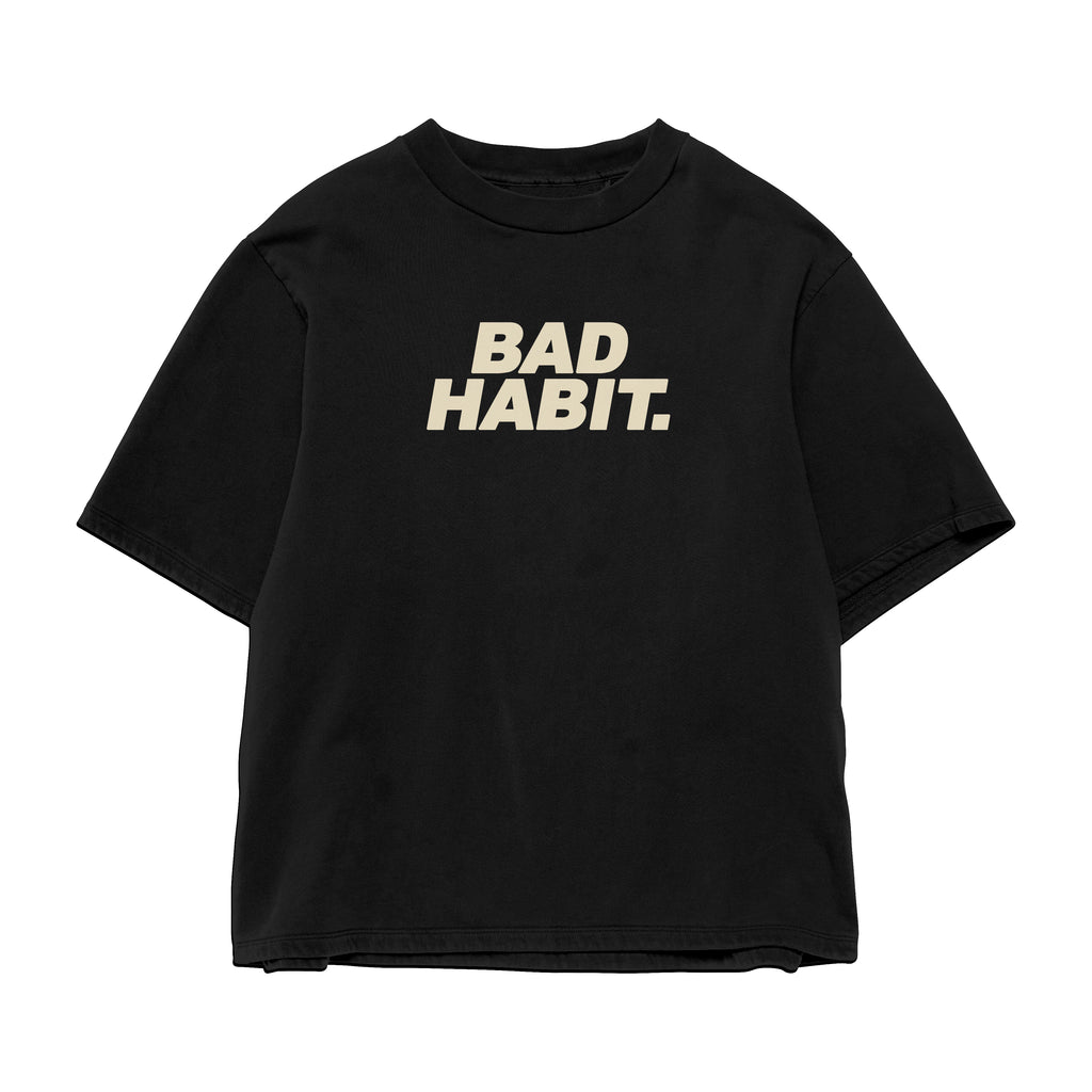 Bad Habit Statement Oversized Tee